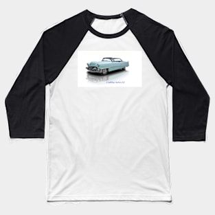 Cadillac Series 62 Baseball T-Shirt